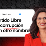 Rixi Moncada: ¿Víctima de fraude? Las acusaciones contra LIBRE